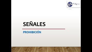 TEÓRICO AUTOESCUELA SEÑALES DE PROHIBICIÓN [upl. by Hubey]