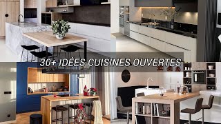 30 idées de cuisines ouvertes 2021 [upl. by Ahsim641]