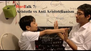 HardTalk 7 Aristotle vs Anti Aristotelianism [upl. by Hayman47]