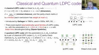 QIP 2022  Good quantum LDPC codes and their classical relatives Pavel Panteleev [upl. by Erica884]