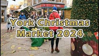 York Christmas Market 2024  York Xmas Market 2024  York Walking Tour  Walk Around York England [upl. by Airreis]