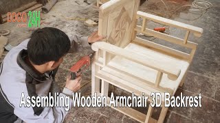 DIY Assembling Wooden Armchair 3D Backrest  Lắp Ráp Ghế Tựa Lưng 3D  Do Go 24H woodworking [upl. by Alonso]