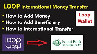 How to International Money Transfer Bangladesh  How to Add Money in Loop Wallet [upl. by Maryn]