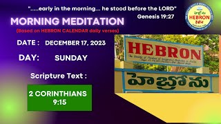 MORNING MEDITATIONS DECEMBER 17 2023 HEBRONHEADQUARTERS [upl. by Aratas706]