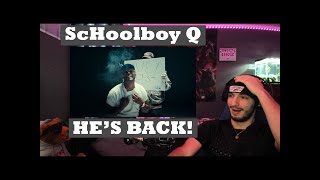 ReviveReacts  ScHoolboy Q  Back n Love REACTION [upl. by Kcirb]