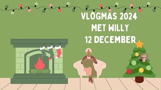 VLOGMAS 12 DECEMBER [upl. by Aisek]