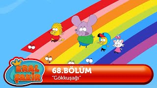 KralSakirResmi 68 Bölüm  Gökkuşağı [upl. by Bekki]