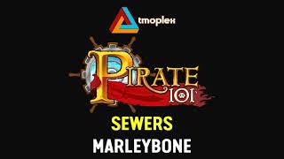 Pirate101 Marleybone  Sewers Theme HD [upl. by Monah]