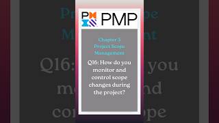 How do you monitor and control scope changes during the project [upl. by Southworth]