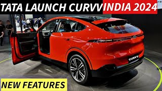 TATA LAUNCH CURVV SUV IN INDIA 2024  PRICE FEATURES LAUNCH DATE  UPCOMING CARS 2024 [upl. by Haodnanehs262]