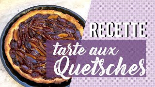 SWEET TIPS ⎜Tarte aux Quetsches Homemade [upl. by Brozak]