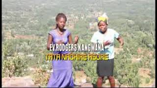 NACHIRE ASORE BY RODGERS KANGWANA OFFICIAL VIDEO 0717686955 [upl. by Ylime764]