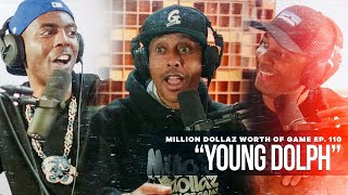 Young Dolph Million Dollaz Worth of Game Episode 110 [upl. by Odnalro]