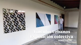 Vínculos Urbanos x Graphic Art  Exposición colectiva  2024 [upl. by Nibur]