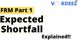 Expected Shortfall Clearly Explained  FRM Part 1 Valuation and Risk Models Book 4 [upl. by Ecirtnahc892]