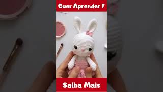 RECEITA Coelha Amigurumi shorts [upl. by Radloff]