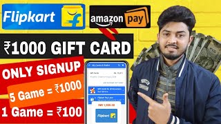 Flipkart ₹1000 Free Gift Voucher 2024  Amazon Free Gift Card Earning App Instant  Redeem Instant [upl. by Colburn]