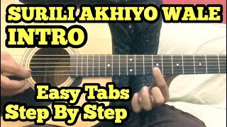 Surili Akhiyon Wale Guitar TabsLead Lessonintro  Salman Khan  Veer  FuZaiL Xiddiqui [upl. by Nattirb]