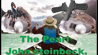 THE PEARL BY JOHN STEINBECK BACKGROUND INFORMATION [upl. by Arikat]