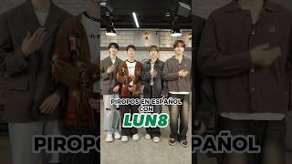 PIROPOS EN ESPAÑOL CON LUN8💚✨ kpop lun8 kpopers kpopmexico kpopmemes kpopers shorts [upl. by Cohbert]