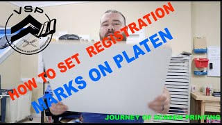 HOW TO DO REGISTRATION MARKS ON YOUR PLATEN [upl. by Ardnatal945]