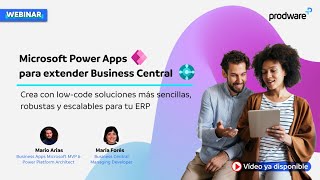 Extiende las capacidades de Dynamics 365 Business Central con Power Apps [upl. by Irolav624]