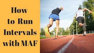 Maffetone Method Training How to Run Intervals and Tempo Runs [upl. by Dorlisa]