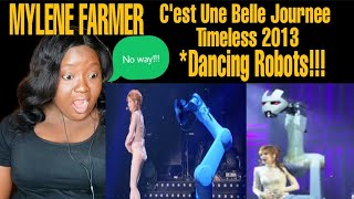 Mylene Farmer  Cest Une Belle JournéeTimeless 2013Dancing Robots [upl. by Aisats663]