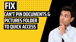 Fix Cant Pin Documents and Pictures Folder to Quick Access In Windows 11 [upl. by Stormy]