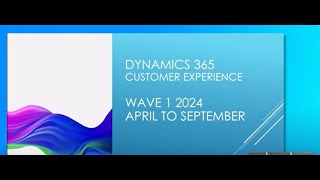 Dynamics 365 Wave 1 2024 Release Top 10 Features You Need to Know [upl. by Schonthal498]