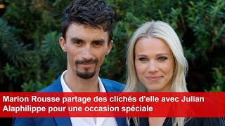 Marion Rousse partage des clichés delle avec Julian Alaphilippe pour une occasion spéciale [upl. by Namwen293]