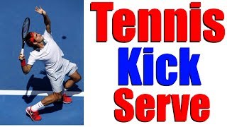 Tennis Kick Serve  Master Your Kick Serve In 3 Steps [upl. by Rudman]