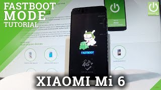 XIAOMI Mi 6 Fastboot Mode  Enter amp Quit Fastboot [upl. by Niamrej]