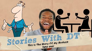 The Story Of My Brokest Date Ever Ft Roemello I DT Stories [upl. by Aryek105]