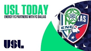 USL Today Energy FC Partners With FC Dallas [upl. by Zola]