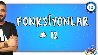 Fonksiyonlar 12 SON  10SINIF MATEMATİK  Rehber Matematik [upl. by Adela]