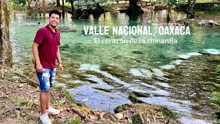 VALLE NACIONAL OAXACA  el corazón de la CHINANTLA  paraíso escondido lleno de RIOS y MANANTIALES [upl. by Naquin]