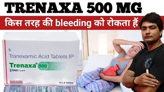 trenaxa 500 tablet uses hindi  trenaxa 500  trenaxa 500 tablet  uses in pregnancy in hindi [upl. by Croom307]