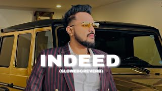 Indeedcheema y remix song slowreverb by kahlon music 🎧 use headphones🎧 [upl. by Henarat]