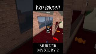 PRO BACON roblox mm2gameplay mm2 [upl. by Annorah]