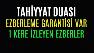 Tahiyyat Duası Kolay Ezberleme 10 Tekrar Dinle Ettahiyyâtü Okunuşu Anlamı [upl. by Starbuck]