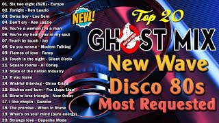 Top 20 Ghost Mix Nonstop Remix 80s  Disco 80s  Italo Disco Remix [upl. by Arica]