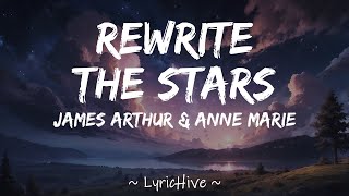 James Arthur and Anne Marie  Rewrite the Stars Lyrics 4K Lyric Video [upl. by Hctud207]