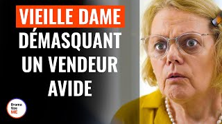 Vieille Dame Démasquant Un Vendeur Avide  DramatizeMeFrance [upl. by Ahsekat]