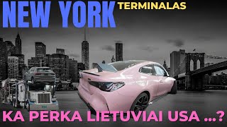 Ka Lietuviai perka Amerikoje  Kaip kraunam auto New Yorke  Klientu automobiliu apziura ir krova [upl. by Sirrot593]