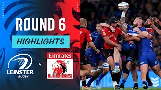 Leinster v Emirates Lions  Highlights  Round 6  URC 202425 [upl. by Atims]