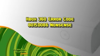 Xbox 360 Error Code 8015D086 Nonsense [upl. by Sirk388]