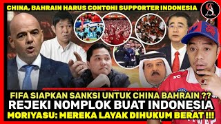 FIFA Ambil Sikap Moriyasu Hanya Mereka yg Layak China Bahrain Kena Sanksi Indonesia Untung Pol [upl. by Mclain]