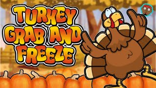 Turkey Grab and FREEZE  Thanksgiving Run Brain Break  Thanksgiving Kids Game  PhonicsMan Fitness [upl. by Ahsenod]