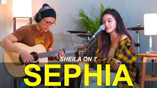 SEPHIA  SHEILA ON 7 COVER BY LARAS SEKAR [upl. by Gifford291]